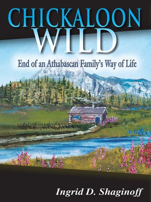 cover image of Chickaloon Wild